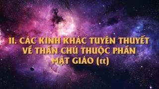 Kinh MTPGTHYL_Chương III: Phần II. Các Kinh Khác Tuyên Thuyết về Thần Chú thuộc phần Mật Giáo(2)