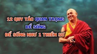 12 Quy Tắc Quan Trọng Để Sống Như 1 THIỀN SƯ | Nẻo Về Cõi Tịnh