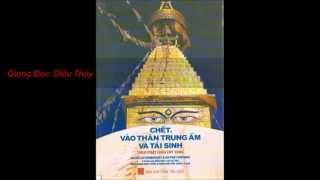 Chết vào Thân Trung Ấm và Tái Sinh 01