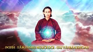 PGHH - SẤM GIẢNG NGƯỜI ĐỜI ̣̣(SƯ VÃI BÁN KHOAI) - P3