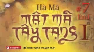 Mật Mã Tây Tạng Chương 7 End Tập #1 - Truyện Dài Hay | Trò Chuyện Đêm Khuya