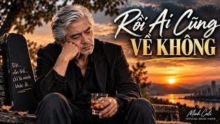 RỒI AI CŨNG VỀ KHÔNG | Blue Rock – Một Bài Hát Về Đời | Minh Cali