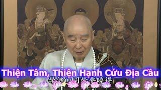 TĐ:022- Thiện Tâm, Thiện Hạnh Cứu Địa Cầu