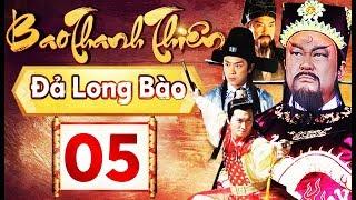 Phim Hay 2018 | Bao Thanh Thiên  - Tập 05 | PhimTV