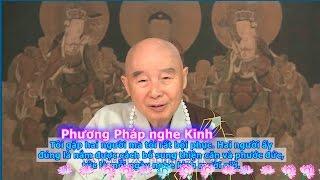 TĐ:234 - Phương Pháp nghe Kinh