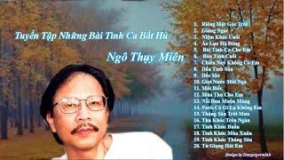 Nhạc sĩ Ngô Thụy Miên - Những sáng tác bất hủ