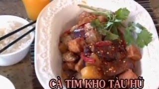 Cà Tím Kho Tàu Hũ - Xuân Hồng