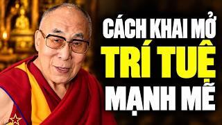 Cách Khai Mở Trí Tuệ Mạnh Mẽ Soi Thấu Vô Ngã - Thánh Đức Đalai Lama