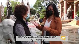 Kết thúc vụ kiện chùa Bảo Quang:P2 Trụ trì ra đi!12-24-2021