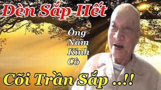Ông Năm Kinh Cò "Ngọn Đèn Khi Tỏa Khi Mờ Chúng Sanh Còn Đợi Còn Chờ Chuyện Tri