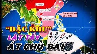 3 ĐẶC KHU KINH TẾ - Át chủ bài đã bị lật tẩy!