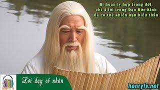 Chỉ 4 lời trong Đạo Đức Kinh đã có thể khiến bạn hiểu thấu | Lời dạy cổ nhân