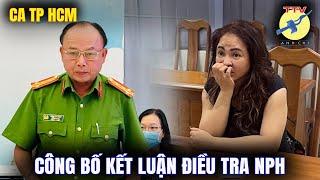 TTV 19.08.2022 🎯 CA TP HCM công bố kết luận điều tra NPH
