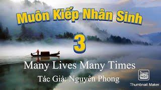 Muôn Kiếp Nhân Sinh, Nguyên Phong-Phần 3