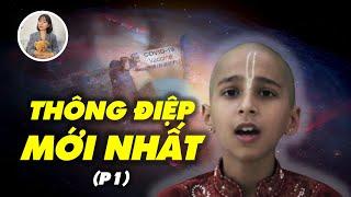 Thông điệp mới nhất từ cậu bé Ấn Độ (P1)·: Thế giới quá khứ, hiện tại và tương lai 2019-2022