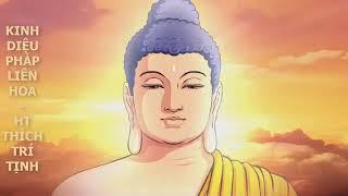 Kinh Diệu Pháp Liên Hoa full   HT Thích Trí Tịnh