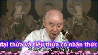 TĐ:2538- Đại thừa và Tiểu thừa có nhận thức bất đồng đối với bất sinh bất diệt