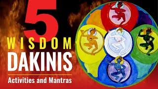 Five Buddhist Wisdom Dakinis: Dharma Activities including Chod, with Mantras sung by Yoko Dharma