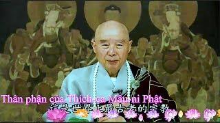 TĐ:2182-Thân phận của Thích-ca Mâu-ni Phật