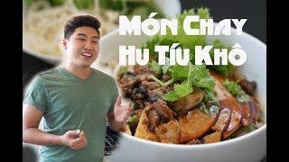 Nấu Ăn Chay: Hủ Tíu Khô