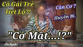 Cô Gái Trẻ Tiết Lộ! "CƠ MẬT...!?" Coi Mà Ớn Lạnh Người!