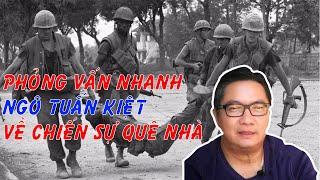 Phỏng Vấn Nhanh Ngô Tuấn Kiệt về Chiến Sự Quê Nhà Mùa Thu 2020