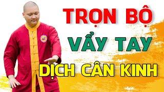 Trọn Bộ Vẩy Tay Dịch Cân Kinh: Trị Gan, Thận, Dạ Dày, Hiệu Quả