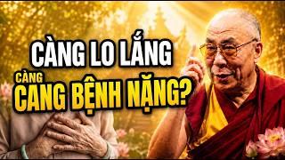 Bệnh Tật Là Thử Thách: Cách Vượt Qua Để Thân Khỏe Tâm An | Góc Nhìn Dalai Lama