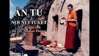 ẨN TU NƠI NÚI TUYẾT (Full) Trọn Bộ