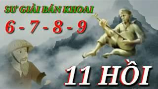 Sư giải bán khoai | 11 hồi - phần 6 / 7 / 8 / 9