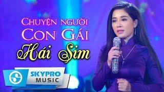 Chuyện Người Con Gái Hái Sim | Thuy Hang