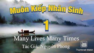 Muôn Kiếp Nhân Sinh, Nguyên Phong-Phần 1