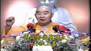 Kinh Kim Cang Giảng ký Tập 37 - Pháp Sư Tịnh Không