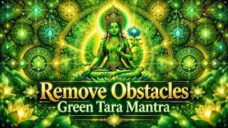 💚 Green Tara Mantra for Healing, Protection & Removing Obstacles | 33 Min Meditation Music