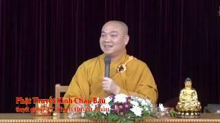 Phật thuyết Kinh Châu Báu - TT.Thích Huyền Châu