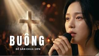 Tôi Đã Quá Mệt Mỏi… Và Tôi Chọn Buông | Buông – Mỹ Hạnh | TĐVĐ Music