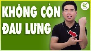 3 Bước Điều Trị ĐAU LƯNG - VÔI HÓA ĐỐT SỐNG Tại Nhà Cực Kì Hiệu Quả | TCL