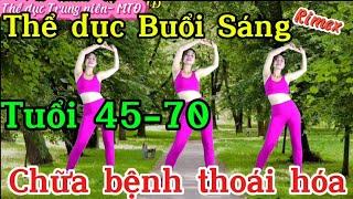 Thể dục buổi sáng(chiều):Trung Niên/nâng cao sức khỏe/phòng bệnh thoái hóa/điều hòa nguyên khí💚