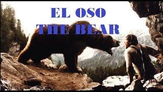 The Bear El Oso 1988 Español