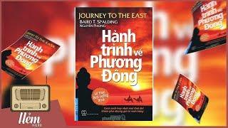 HÀNH TRÌNH VỀ PHƯƠNG ĐÔNG | DR. BLAIR THOMAS SPALDING | HẺM RADIO
