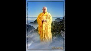 Kinh Lăng Già Tâm Ấn (3/22) - Ngài Đại Sư Pháp Vân Thuyết Giảng - Chánh Pháp Lưu Truyền