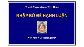NHẬP BỒ ĐỀ HẠNH LUẬN - Thánh Shantideva - Tịch Thiên