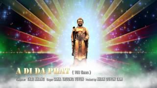 108 niệm A DI ĐÀ PHẬT | Saka Trương Tuyền