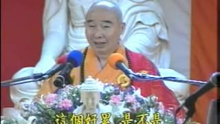 Chuyển Khổ Đau Thành An Vui - Pháp Sư Tịnh Không