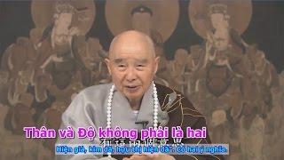 TĐ:2125- Thân và Độ không phải là hai