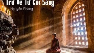 Trở Về Từ Cõi Sáng-P02-Nguyên Phong