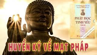 Huyền Ký Về Mạt Pháp - Trích Phật Học Tinh Yếu - HT. Thích Thiền Tâm