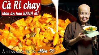 Vân Du Chay 49 | CàRi Chay | Món ăn hao BÁNH MÌ | Tuệ vân chúc các bạn thực hiện thành công