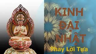 KINH ĐẠI NHẬT NHƯ LAI  (Đại Tỳ Lô Giá Na Phật) - Lời Tựa