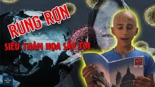RỢN NGƯỜI lời tiên tri của Cậu bé Ấn Độ về Thảm họa lớn hơn đại dịch covid-19 sẽ tới vào tháng 12